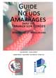 Guide des noeuds et amarrages pour les travaux sur cordes